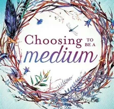 Choosing to Be a Medium: Spirit Communication – Sharon FarberAvailable in Kindle, Audiobook, Paperback